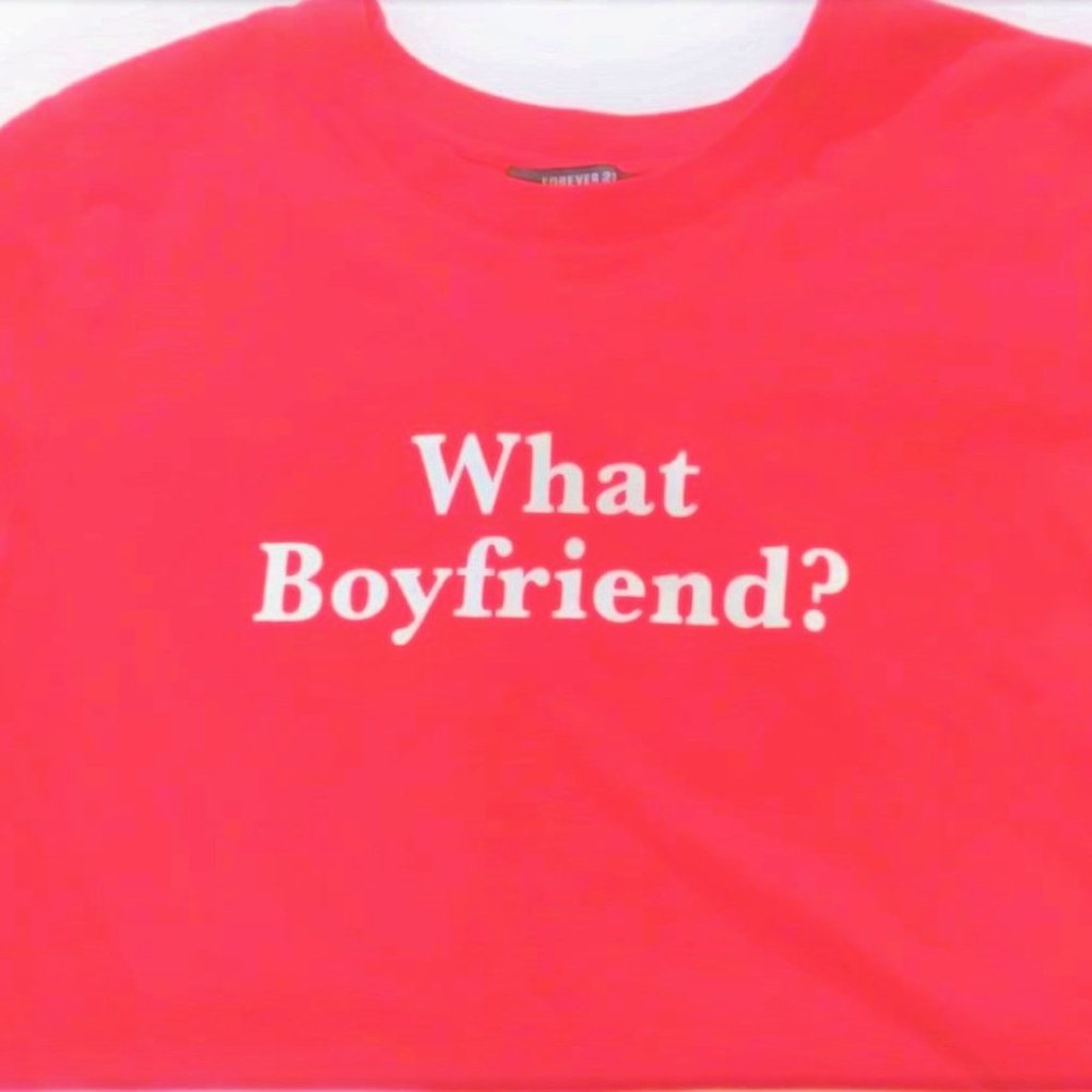 Forever 21, Women's Red And White, "What Boyfriend" Tee Size Small (Used)